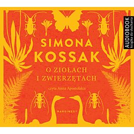 O ziołach i zwierzętach - CD (audiobook CD)