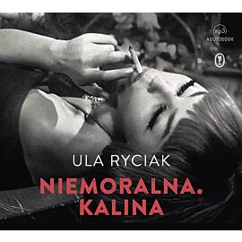 Niemoralna. Kalina (audiobook CD)