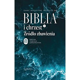 Biblia i chrzest. Źródło zbawienia (e-book)