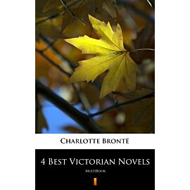 4 Best Victorian Novels (e-book)