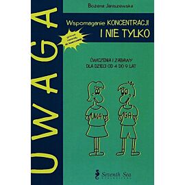 Uwaga. Wspomaganie koncentracji i nie tylko