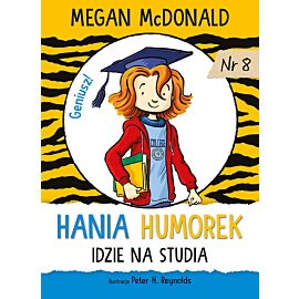 Hania Humorek idzie na studia