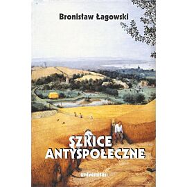Szkice antyspołeczne