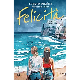 FELICITÀ