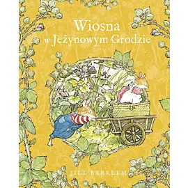 Wiosna w Jeżynowym Grodzie
