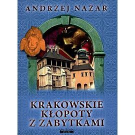 Krakowskie kłopoty z zabytkami