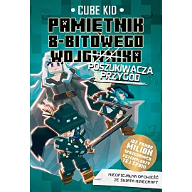 Pamiętnik 8-bitowego (wojownika) poszukiwacza przygód. Tom 7
