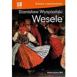 Wesele lektura z opracowaniem
