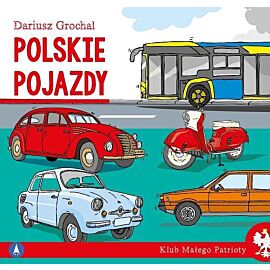Polskie pojazdy. Klub małego patrioty