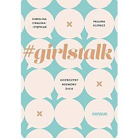 #girlstalk Dziewczyny rozmowy życie