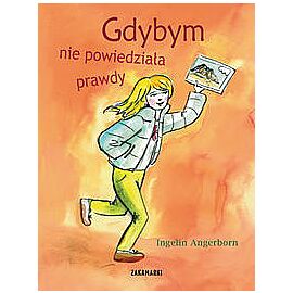 Gdybym nie powiedziała prawdy