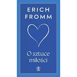 O sztuce miłości