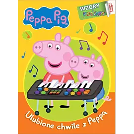 Peppa Pig. Wzory i Kolory 2. Ulubione chwile z Peppą