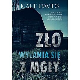 Zło wyłania się z mgły