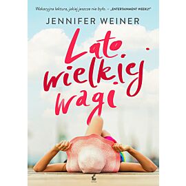 Lato wielkiej wagi