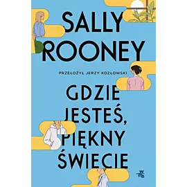 Gdzie jesteś, piękny świecie