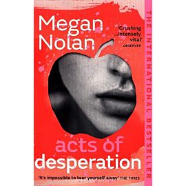 Acts of Desperation