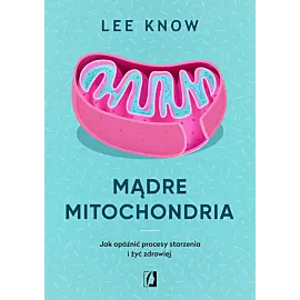 Mądre mitochondria