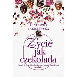 Życie jak czekolada