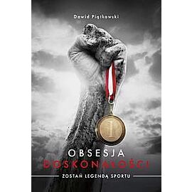 Obsesja doskonałości