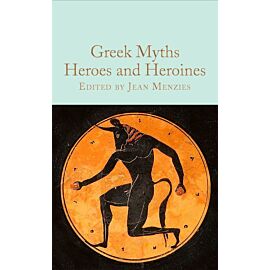 Greek Myths: Heroes and Heroines wer. angielska