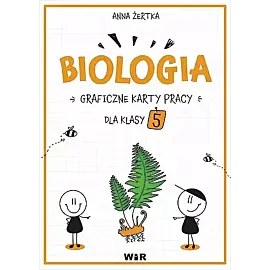 Biologia graficzne karty pracy dla klasy 5
