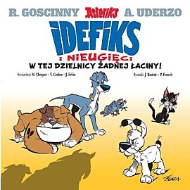 Idefiks i Nieugięci - 01 - W tej dzielnicy żadnej łaciny