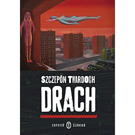 Drach. Edycyjŏ ślōnskŏ