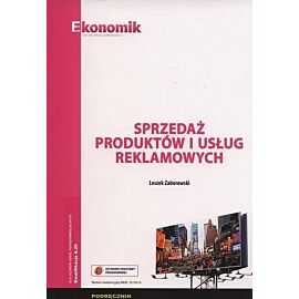 Sprzedaż produktów i usług reklamowych. Podręcznik