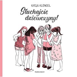 Słuchajcie dziewczyny!