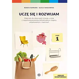 Uczę się i rozwijam. Arkusz monitoringu. Część 1