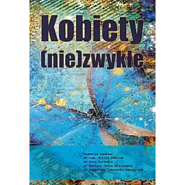 Kobiety (nie)zwykłe /kolor/