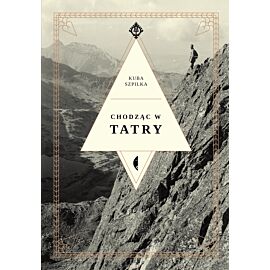 Chodząc w Tatry (e-book)