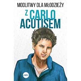 Modlitwy dla młodzieży z Carlo Acutisem
