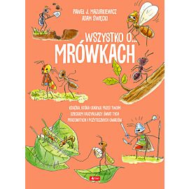 Wszystko o… mrówkach