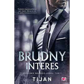 Brudny interes. Królowie Nowego Jorku. Tom 1