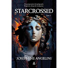Starcrossed. Tom 1