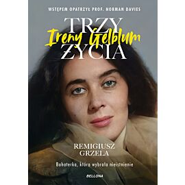 Trzy życia Ireny Gelblum