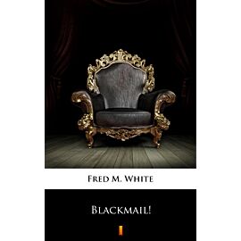 Blackmail! (e-book)