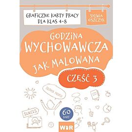 Godzina wychowawcza jak malowana graficzne karty pracy dla klas 4-8 część 3