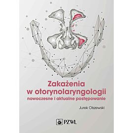 Zakażenia w otorynolaryngologii