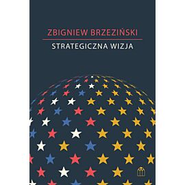 Strategiczna wizja.