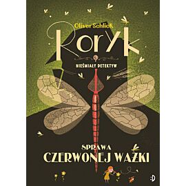 Sprawa czerwonej ważki. Roryk. Nieśmiały detektyw, tom 2