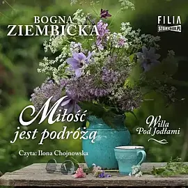 Miłość jest podróżą (audiobook CD)