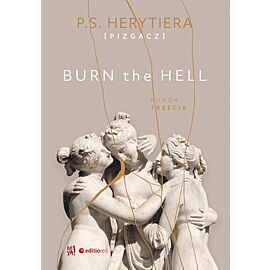 Burn the Hell. Runda trzecia (e-book)