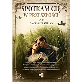 Spotkam cię w przeszłości