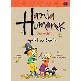 Hania Humorek I Smrodek. Apetyt na święta