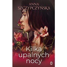 Kilka upalnych nocy