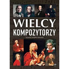 Wielcy kompozytorzy