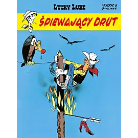 Lucky Luke - 46 - Śpiewający drut